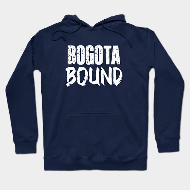 Bogota holiday. Perfect present for mother dad father friend him or her Hoodie by SerenityByAlex